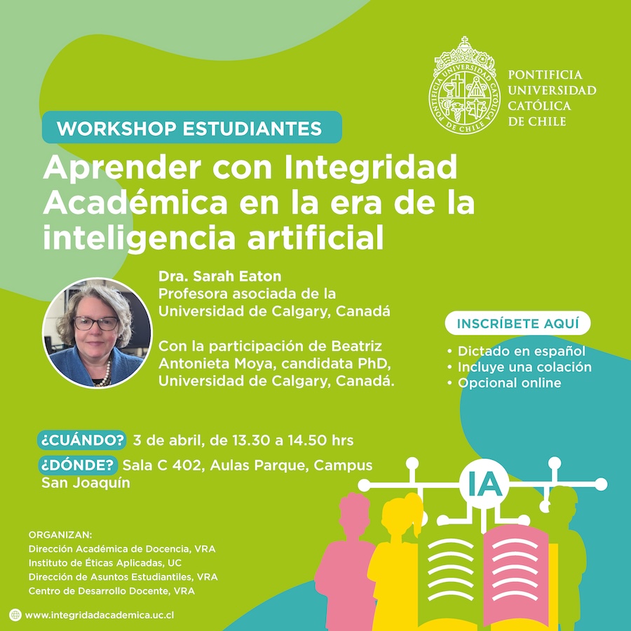 Afiche del workshop para estudiantes "Aprender con integridad académica en la era de la inteligencia artificial".